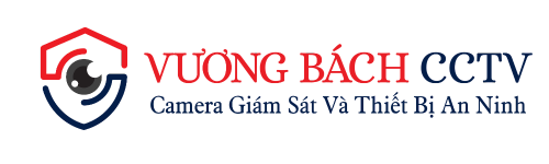 Vương Bách JSC – Camera giám sát và thiết bị an ninh